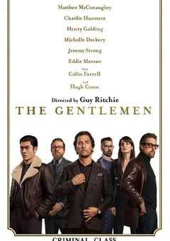 2020年美国8.2分动作犯罪片《绅士们》蓝光中英双字 4K网盘迅雷下载