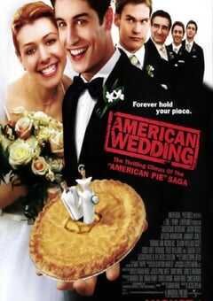2003年美国经典喜剧爱情片《美国派3：美国婚礼》蓝光中英双字 4K网盘迅雷下载