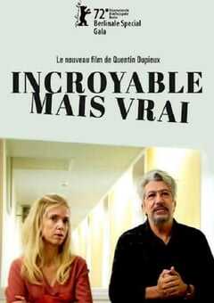 2022年法国6.2分喜剧片《不可思议但真实》BD中英双字 4K网盘迅雷下载