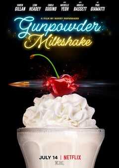 2021年欧美动作惊悚片《火药奶昔》BD中英双字 4K网盘迅雷下载