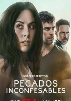 2025年墨西哥电视剧《罪不可言》全18集 4K网盘迅雷下载