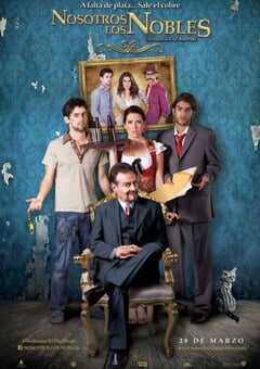 2013年墨西哥经典喜剧片《我们是贵族》蓝光西班牙语中字 4K网盘迅雷下载