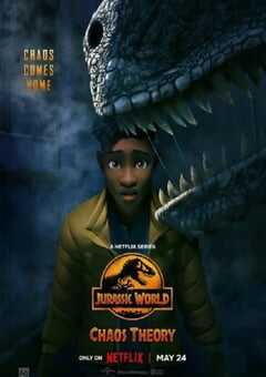 2024年美国动漫《侏罗纪世界：混沌理论 第一季》全10集 4K网盘迅雷下载