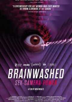 2022年美国7.8分纪录片《洗脑影像：性、镜头和权力》BD中英双字 4K网盘迅雷下载