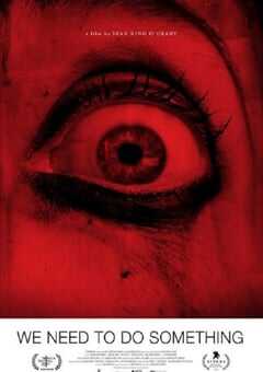 2021年美国恐怖片《我们得做些什么》BD中英双字 4K网盘迅雷下载