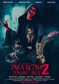 2024年印度尼西亚惊悚片《恶魔女追逐者2》BD中英双字 4K网盘迅雷下载