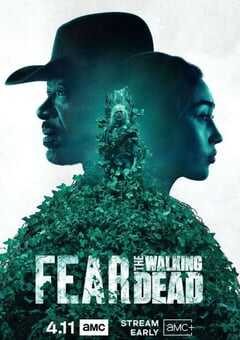 2021年美国电视剧《行尸之惧 第七季》全16集 4K网盘迅雷下载