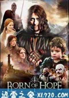 希望的诞生 Born of Hope (2009) 4K网盘迅雷下载