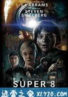 超级八 Super 8 (2011) 4K网盘迅雷下载