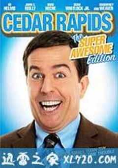 大假一场 Cedar Rapids (2011) 4K网盘迅雷下载