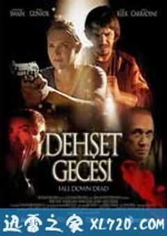 停电夜杀手 Fall Down Dead (2007) 4K网盘迅雷下载