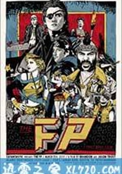 致命格斗 The FP (2011) 4K网盘迅雷下载