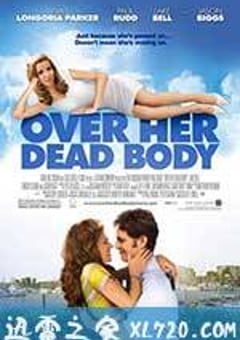我去世的吃醋女友 Over Her Dead Body (2008) 4K网盘迅雷下载