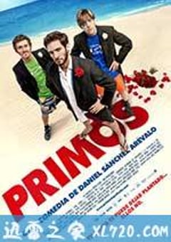 老表三贱客 Primos (2011) 4K网盘迅雷下载