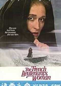 法国中尉的女人 The French Lieutenant’s Woman (1981) 4K网盘迅雷下载