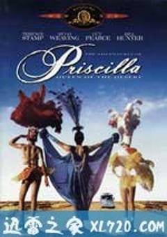 沙漠妖姬 The Adventures of Priscilla, Queen of the Desert (1994) 4K网盘迅雷下载