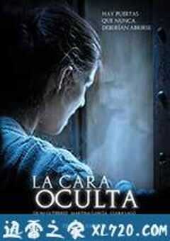 黑暗面 La cara oculta (2011) 4K网盘迅雷下载