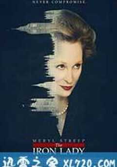铁娘子：坚固柔情 The Iron Lady (2011) 4K网盘迅雷下载