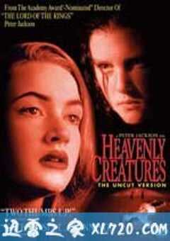 罪孽天使 Heavenly Creatures (1994) 4K网盘迅雷下载