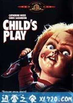 鬼娃回魂 Child’s Play (1988) 4K网盘迅雷下载