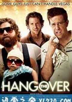 宿醉 The Hangover (2009) 4K网盘迅雷下载