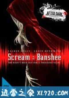 尖叫的女妖 Scream of the Banshee (2011) 4K网盘迅雷下载