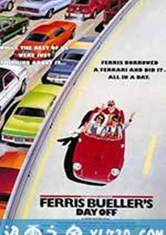 春天不是读书天 Ferris Bueller’s Day Off (1986) 4K网盘迅雷下载