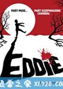 埃迪：梦游食人族 Eddie: The Sleepwalking Cannibal (2012) 4K网盘迅雷下载