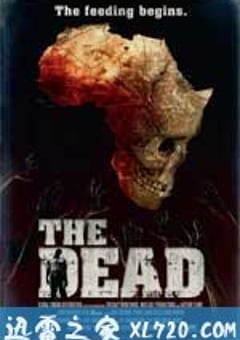 尸地余生 The Dead (2010) 4K网盘迅雷下载