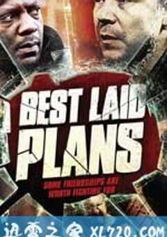 完美计划 Best Laid Plans (2012) 4K网盘迅雷下载