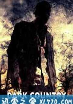 黑暗乡村 Dark Country (2009) 4K网盘迅雷下载
