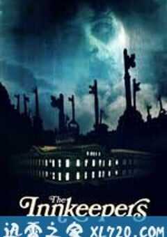 鬼店另有主 The Innkeepers (2011) 4K网盘迅雷下载