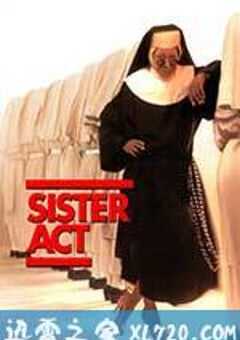 修女也疯狂 Sister Act (1992) 4K网盘迅雷下载