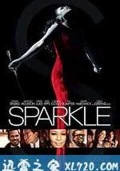 闪耀的花火 Sparkle (2012) 4K网盘迅雷下载