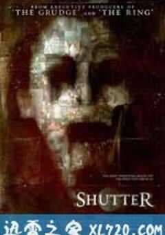 鬼影 Shutter (2008) 4K网盘迅雷下载