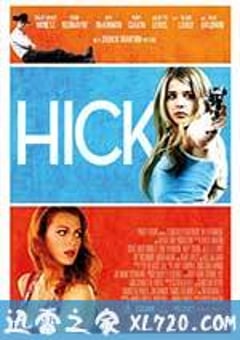 乡下人 Hick (2012) 4K网盘迅雷下载