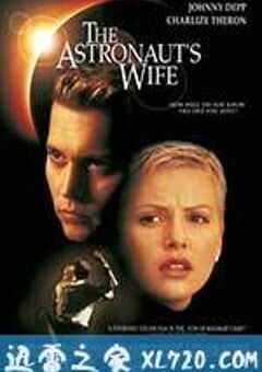 太空异种 The Astronaut’s Wife (1999) 4K网盘迅雷下载