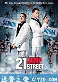 龙虎少年队 21 Jump Street (2012) 4K网盘迅雷下载