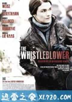 告密者 The Whistleblower (2010) 4K网盘迅雷下载