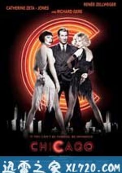 芝加哥 Chicago (2002) 4K网盘迅雷下载