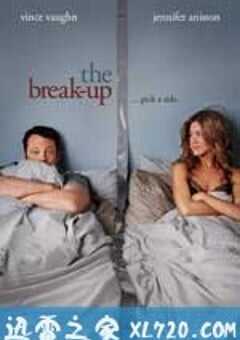 分手男女 The Break-Up (2006) 4K网盘迅雷下载