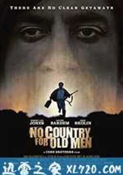 老无所依 No Country for Old Men (2007) 4K网盘迅雷下载