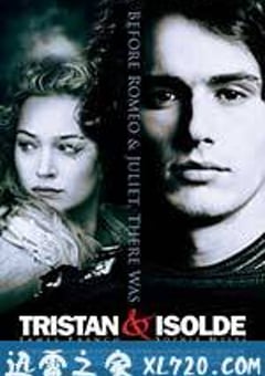 王者之心 Tristan + Isolde (2006) 4K网盘迅雷下载