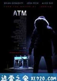 取款机杀人夜 ATM (2012) 4K网盘迅雷下载