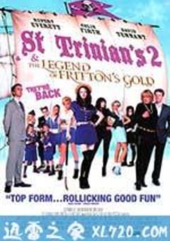 新乌龙女校2：弗里顿的黄金的传奇 St Trinian’s: The Legend of Fritton’s Gold (2009) 4K网盘迅雷下载