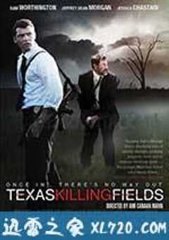 德州杀场 Texas Killing Fields (2011) 4K网盘迅雷下载