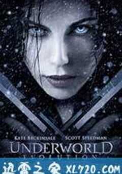 黑夜传说2：进化 Underworld: Evolution (2006) 4K网盘迅雷下载