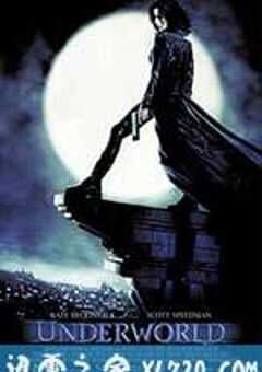 黑夜传说 Underworld (2003) 4K网盘迅雷下载
