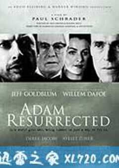 苏醒的亚当 Adam Resurrected (2008) 4K网盘迅雷下载