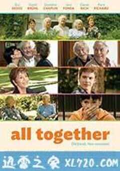 如果我们生活在一起 Et si on vivait tous ensemble? (2011) 4K网盘迅雷下载